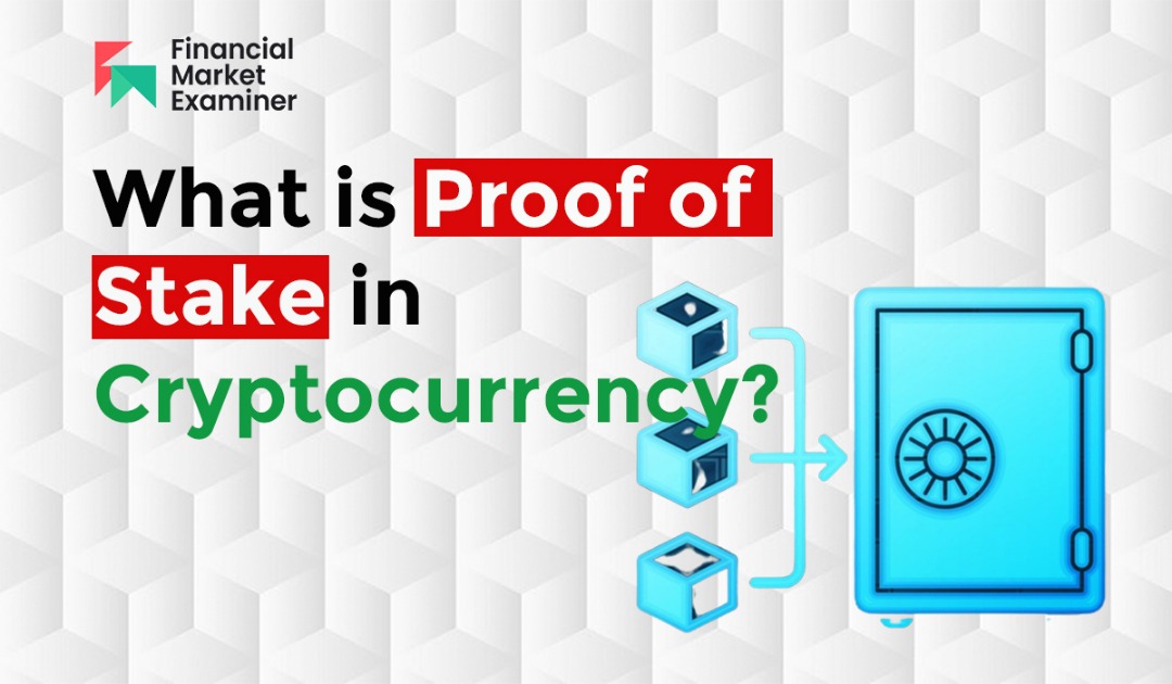 Proof-of-stake in cryptocurrency